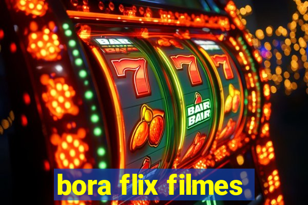 bora flix filmes